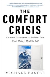 Cover of the book The Comfort Crisis