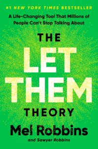 The Let Them Theory book cover. Book by Mel Robbins.